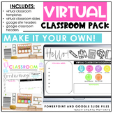 Virtual Classroom Pack - slides, classroom templates, Goog