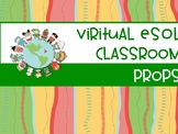 Virtual ESOL Classroom ( VIPKID ) Props