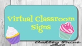 Virtual Classroom Signs