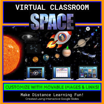 Preview of Virtual Classroom- Space Theme
