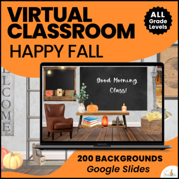 Preview of Virtual Classroom Templates & Backgrounds in Google Slides / Fall Edition