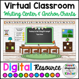 Virtual Classroom Writing Center with Anchor Charts | For 