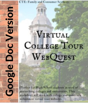 Preview of Virtual College Tour Web Quest (Google Doc Version)