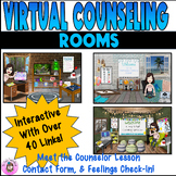 Virtual Counseling Office, Classroom, and Calming Corner Interactive Pre-linked