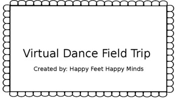 Preview of Virtual Dance Field Trip