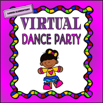 Preview of Virtual Dance Party lower elementary