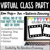 Virtual End of the Year Class Party (For Zoom or Google Cl
