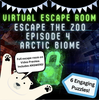 Preview of Virtual Escape Room: Arctic Biome Edition (Escape the Zoo Ep.4)