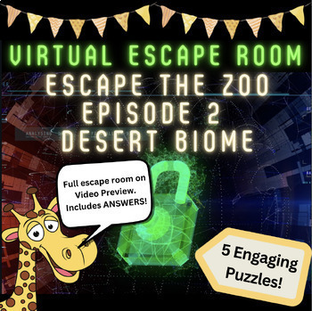 Preview of Virtual Escape Room: Desert Biome Edition (Escape the Zoo Ep.2)