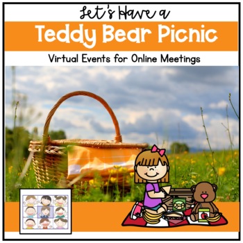 Preview of Virtual Event | Teddy Bear Picnic | Distance Learning | Zoom or Google Meet