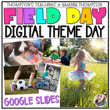 Preview of Virtual FIELD DAY - Google Slides - Digital Indoor Field Day - THEME DAY