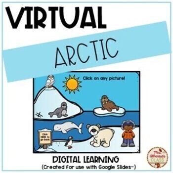 Preview of Virtual Field Trip ARCTIC - Distance/Digital Learning {Google Slides™}