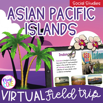 Preview of Virtual Field Trip Asian Pacific American Heritage Month AAPI Digital Activity