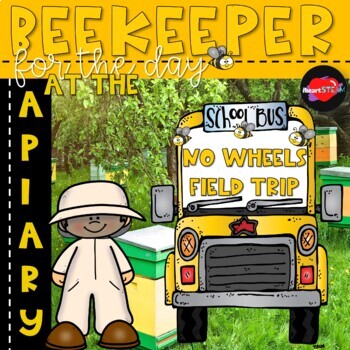 Preview of Virtual Field Trip - Beekeeper for the Day - Bees - APIARY - STEAM - 360 Videos