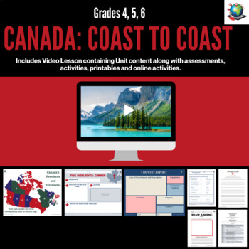 Preview of Virtual Field Trip - Canada: Coast to Coast for Grades 4, 5, 6