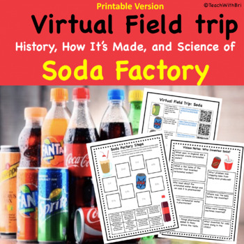Preview of Soda Factory and Science Virtual Field Trip Updated