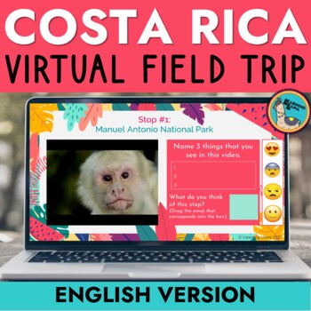 Preview of Virtual Field Trip Costa Rica for Spanish Class in ENGLISH