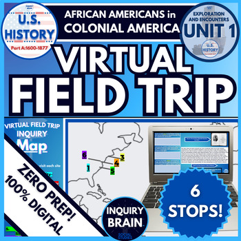 Preview of Virtual Field Trip Digital Inquiry Activity-US History- Colonial America Slavery