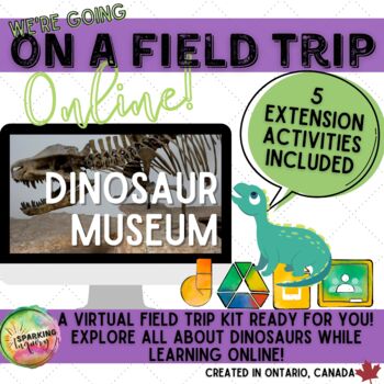 Preview of Virtual Field Trip: Dinosaur Museum! Distance Learning Google Slides