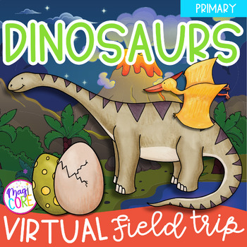 Preview of Virtual Field Trip Dinosaurs 1st Grade Google Slides & Seesaw Activity