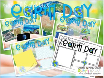 Preview of Virtual Field Trip: Earth Day