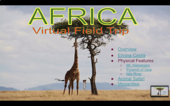 Preview of Virtual Field Trip: Exploring Africa