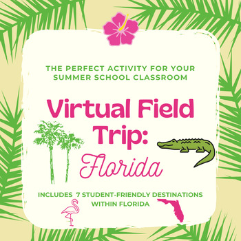 Preview of Virtual Field Trip: Florida