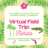 Virtual Field Trip: Florida