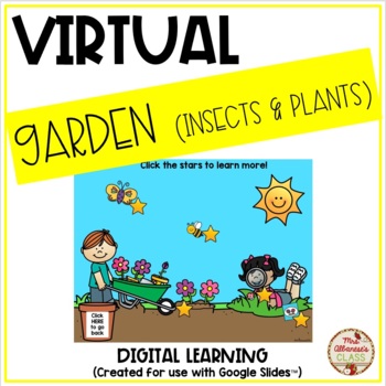 Preview of Virtual Field Trip GARDEN (Insects and Plants) {Google Slides™}