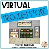 Virtual Field Trip GROCERY STORE - Digital Learning {Googl
