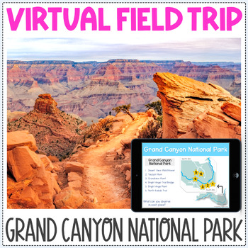 Preview of Virtual Field Trip - Grand Canyon National Park - After State Testing Activity