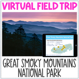 Virtual Field Trip - Great Smoky Mountains National Park -
