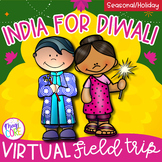 Virtual Field Trip India for Diwali Google Slides Digital 