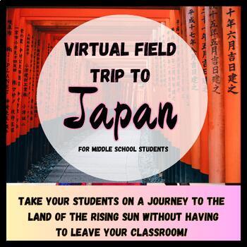 Preview of Virtual Field Trip: Japan. Discover Japanese Culture & History. Digital Resource