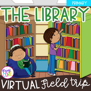 Preview of Virtual Field Trip Library 1st Grade Google Slides & Seesaw Community Activity