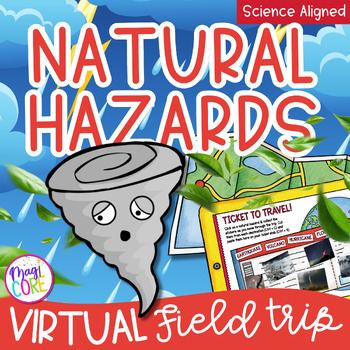 Preview of Virtual Field Trip Natural Hazards Hurricanes, Earthquakes, Tornadoes Digital