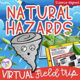 Virtual Field Trip Natural Hazards Hurricanes, Earthquakes