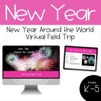 Preview of Virtual Field Trip: New Year Around the World