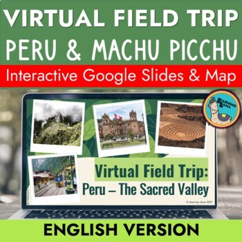 Preview of Virtual Field Trip Peru and Machu Picchu in ENGLISH