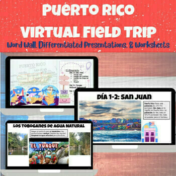 Preview of Virtual Field Trip Puerto Rico | Viajamos a Puerto Rico | Google Slides