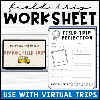 Preview of Virtual Field Trip Reflection Worksheet