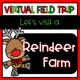 Virtual Field Trip- Reindeer Farm- Distance Learning-Google