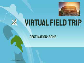 Preview of Virtual Field Trip- Rome