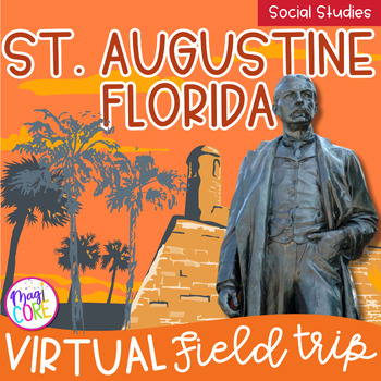 Preview of Virtual Field Trip St. Augustine Florida Google Slides Digital Resource Activity