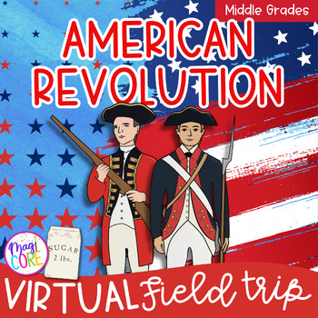 Preview of Virtual Field Trip The American Revolutionary War Google Seesaw Digital Activity