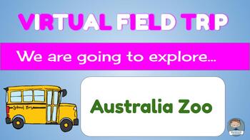 Preview of Virtual Field Trip: The Australia Zoo