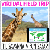 Virtual Field Trip - The Savanna Biome - Fun After State T