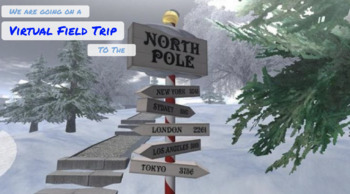 Preview of Virtual Field Trip To The North Pole