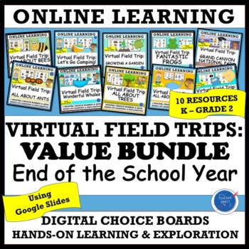 Preview of Virtual Field Trip Value Bundle: End of School Year Online Learning Activities