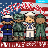 Virtual Field Trip Veterans Day 1st Grade Google Slides